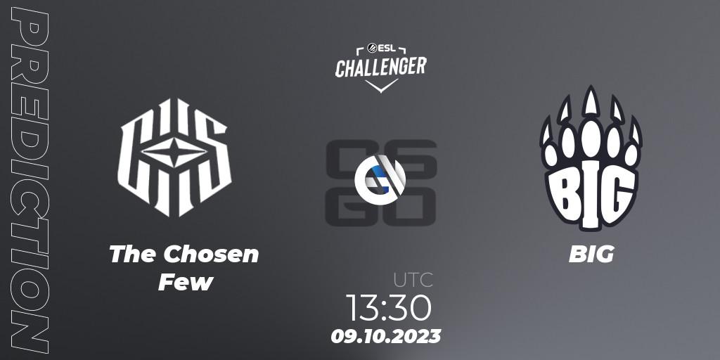 The Chosen Few vs BIG: Match Prediction. 09.10.2023 at 13:30, Counter-Strike (CS2), ESL Challenger at DreamHack Winter 2023: European Qualifier