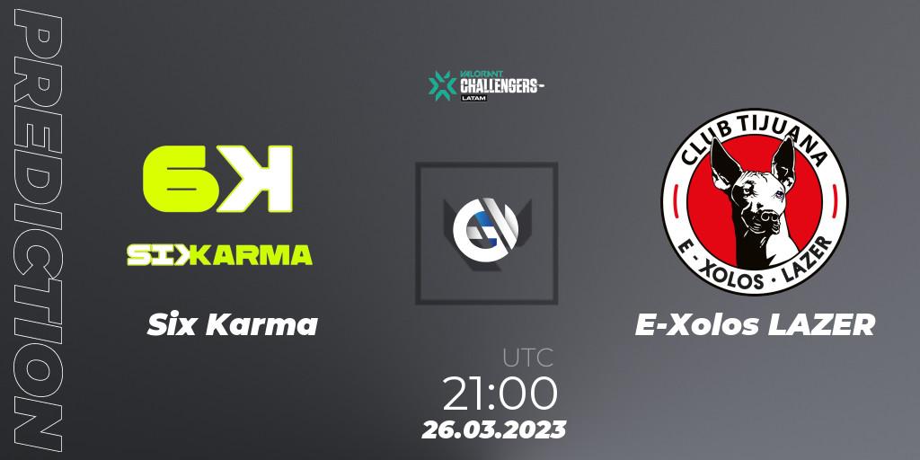 Six Karma vs E-Xolos LAZER: Match Prediction. 26.03.23, VALORANT, VALORANT Challengers 2023: LAN Split 1