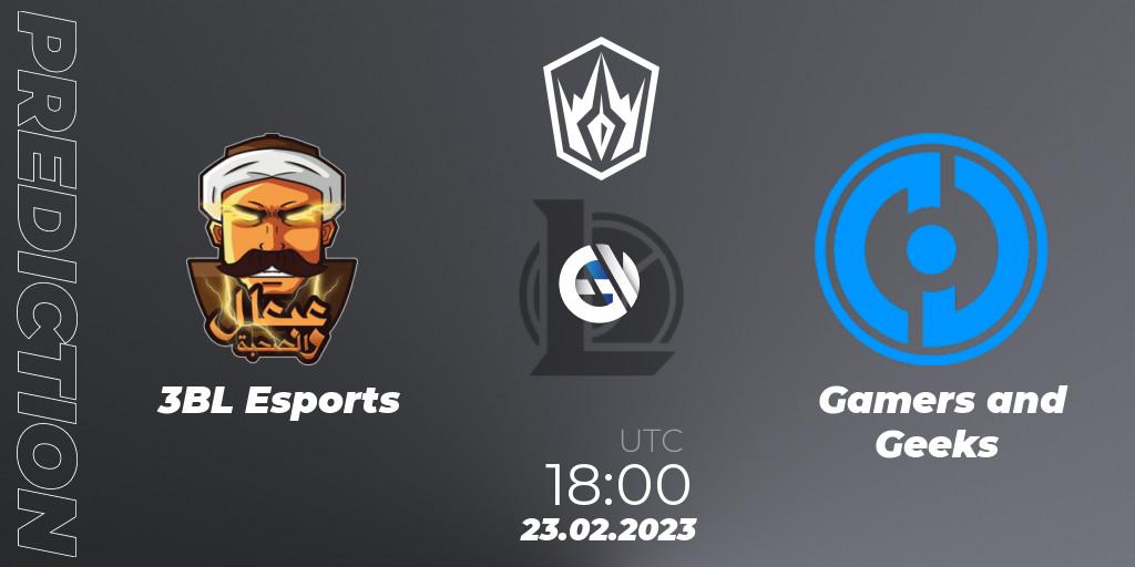 3BL Esports vs Gamers and Geeks: Match Prediction. 23.02.2023 at 18:15, LoL, Arabian League Spring 2023