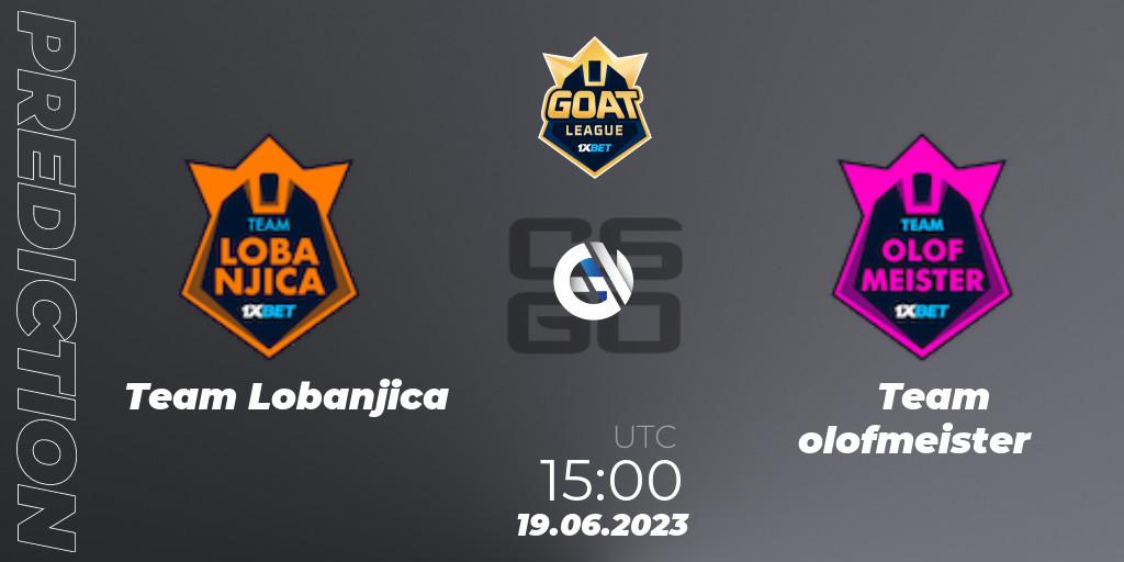 Team Lobanjica vs Team olofmeister: Match Prediction. 19.06.2023 at 15:00, Counter-Strike (CS2), 1xBet GOAT League 2023 Summer VACation