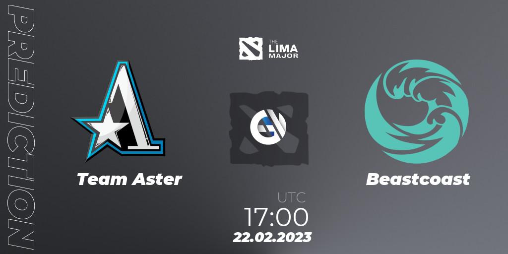 Team Aster vs Beastcoast: Match Prediction. 22.02.23, Dota 2, The Lima Major 2023