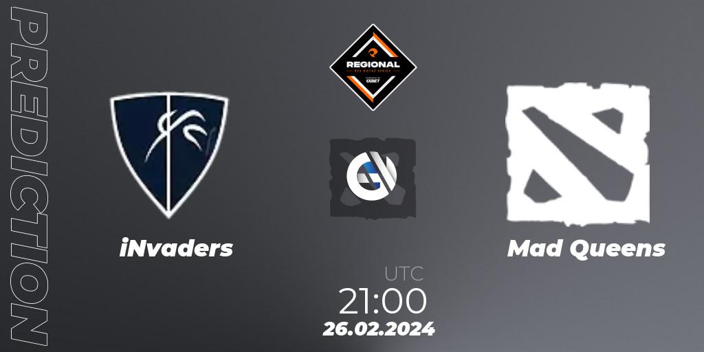 iNvaders vs Mad Queens: Match Prediction. 26.02.24, Dota 2, RES Regional Series: LATAM #1
