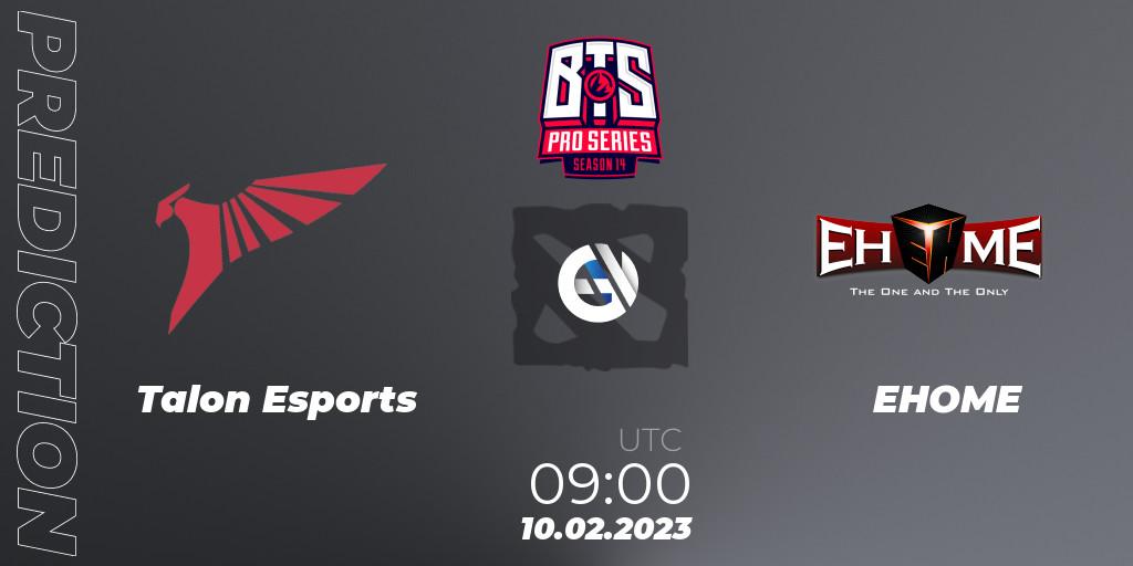 Talon Esports vs EHOME: Match Prediction. 10.02.23, Dota 2, BTS Pro Series Season 14: Southeast Asia