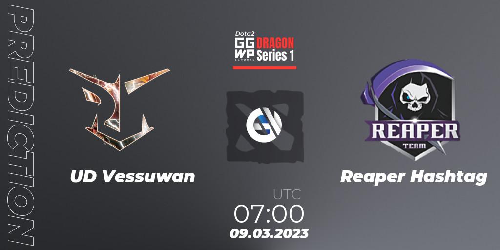 UD Vessuwan vs Reaper Hashtag: Match Prediction. 09.03.2023 at 07:01, Dota 2, GGWP Dragon Series 1