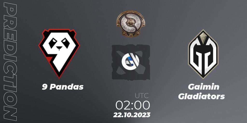 9 Pandas vs Gaimin Gladiators: Match Prediction. 22.10.2023 at 02:05, Dota 2, The International 2023