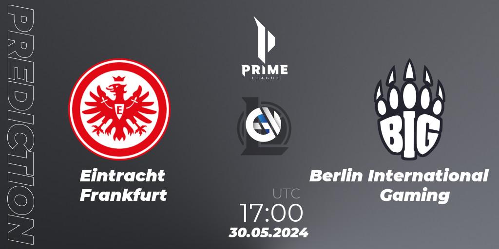 Eintracht Frankfurt vs Berlin International Gaming: Match Prediction. 30.05.2024 at 17:00, LoL, Prime League Summer 2024