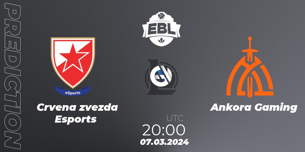 Crvena zvezda Esports vs Ankora Gaming: Match Prediction. 07.03.24, LoL, Esports Balkan League Season 14