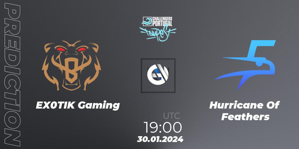 EX0TIK Gaming vs Hurricane Of Feathers: Match Prediction. 30.01.2024 at 19:00, VALORANT, VALORANT Challengers 2024 Portugal: Tempest Split 1