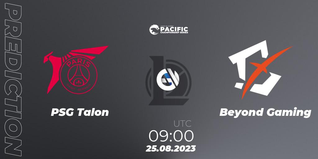 PSG Talon vs Beyond Gaming: Match Prediction. 25.08.2023 at 09:00, LoL, PACIFIC Championship series Playoffs