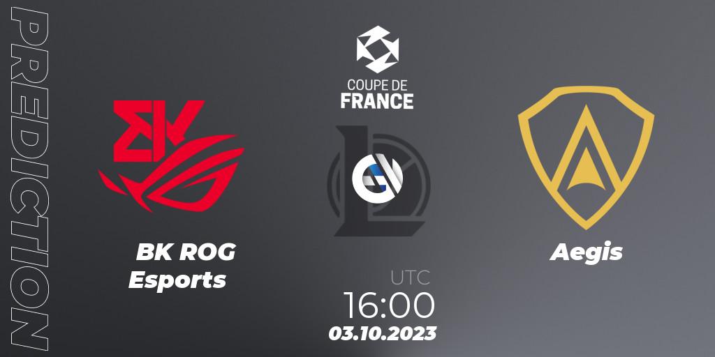BK ROG Esports vs Aegis: Match Prediction. 03.10.2023 at 16:00, LoL, Coupe de France 2023