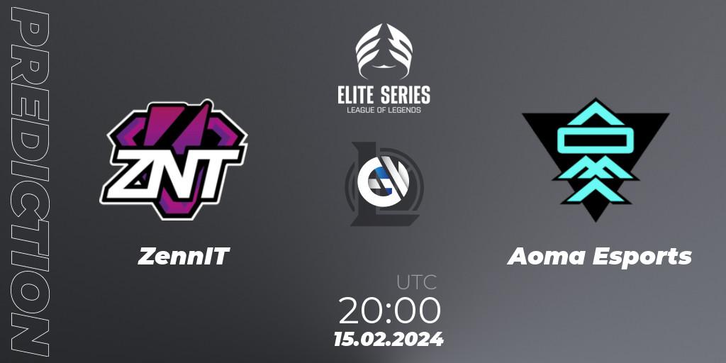 ZennIT vs Aoma Esports: Match Prediction. 15.02.24, LoL, Elite Series Spring 2024