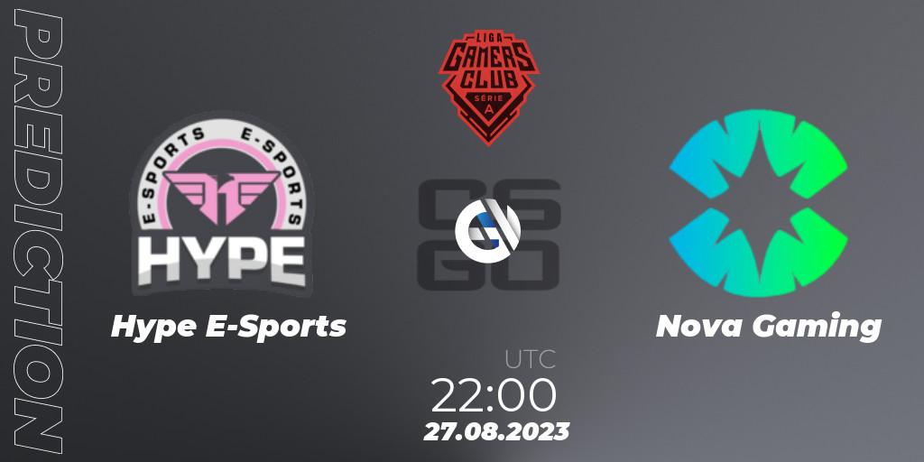 Hype E-Sports vs Nova Gaming: Match Prediction. 27.08.2023 at 22:00, Counter-Strike (CS2), Gamers Club Liga Série A: August 2023