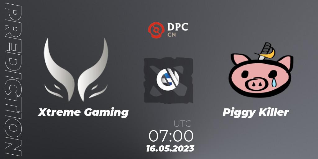 Xtreme Gaming vs Piggy Killer: Match Prediction. 16.05.2023 at 04:00, Dota 2, DPC 2023 Tour 3: CN Division I (Upper)