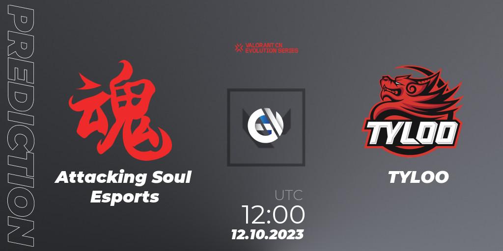 Attacking Soul Esports vs TYLOO: Match Prediction. 12.10.2023 at 12:00, VALORANT, VALORANT China Evolution Series Act 2: Selection - Play-In