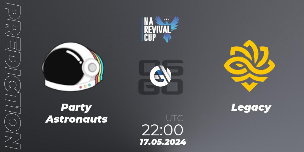 Party Astronauts vs Legacy: Match Prediction. 17.05.2024 at 22:00, Counter-Strike (CS2), NA Revival Cup