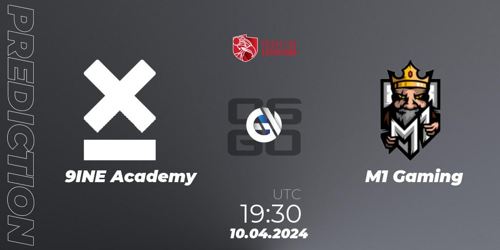 9INE Academy vs M1 Gaming: Match Prediction. 10.04.2024 at 19:00, Counter-Strike (CS2), Polska Liga Esportowa 2024: Split #1