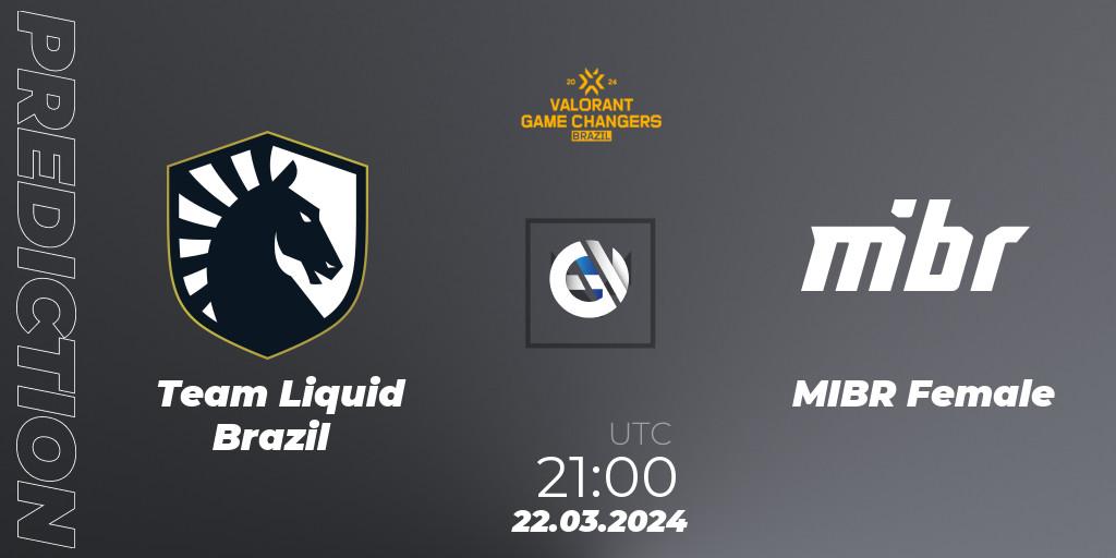 Team Liquid Brazil vs MIBR Female: Match Prediction. 22.03.24, VALORANT, VCT 2024: Game Changers Brazil Series 1