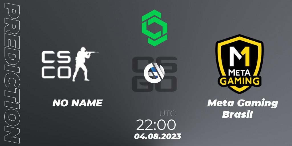 NO NAME vs Meta Gaming Brasil: Match Prediction. 04.08.2023 at 22:30, Counter-Strike (CS2), CCT South America Series #9