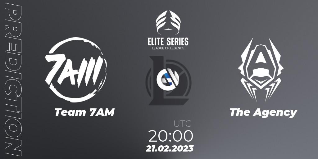 Team 7AM vs The Agency: Match Prediction. 21.02.23, LoL, Elite Series Spring 2023 - Group Stage