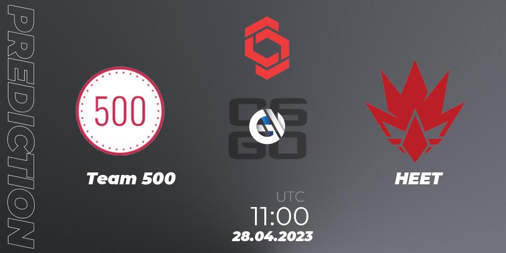 Team 500 vs HEET: Match Prediction. 28.04.23, CS2 (CS:GO), CCT Central Europe Series #6