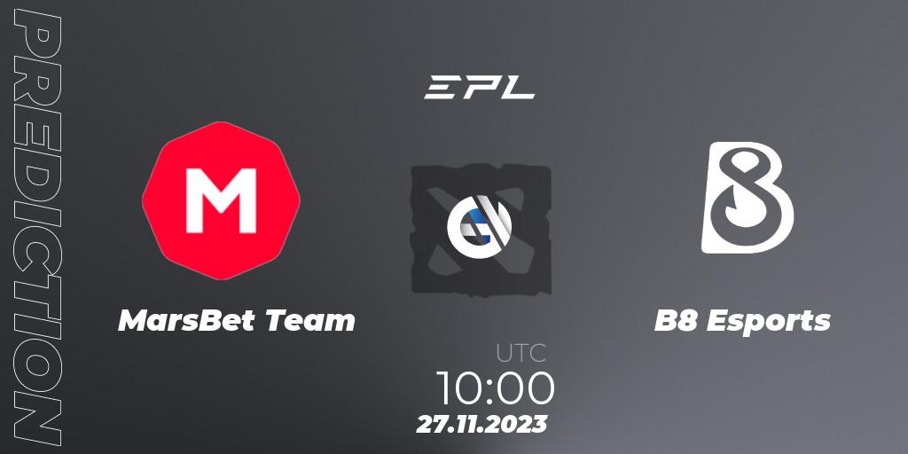 MarsBet Team vs B8 Esports: Match Prediction. 27.11.2023 at 16:01, Dota 2, European Pro League Season 14