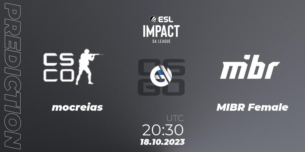 mocreias vs MIBR Female: Match Prediction. 18.10.2023 at 20:30, Counter-Strike (CS2), ESL Impact League Season 4: South American Division