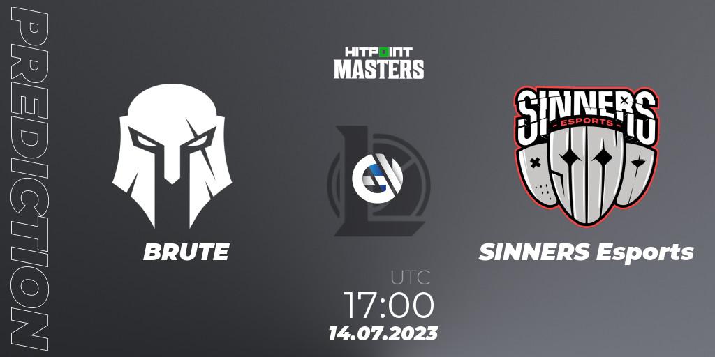 BRUTE vs SINNERS Esports: Match Prediction. 14.07.2023 at 17:00, LoL, Hitpoint Masters Summer 2023 - Group Stage