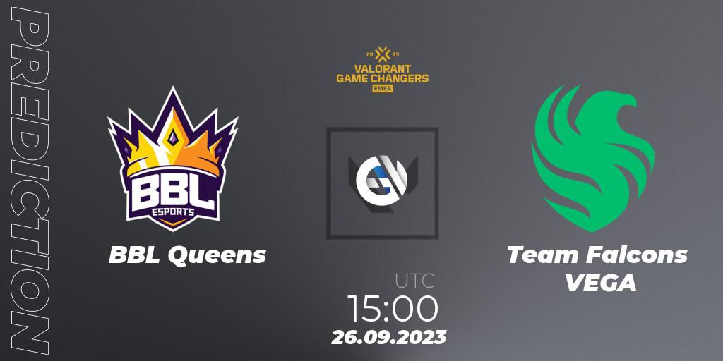 BBL Queens vs Team Falcons VEGA: Match Prediction. 26.09.2023 at 15:00, VALORANT, VCT 2023: Game Changers EMEA Stage 3 - Group Stage