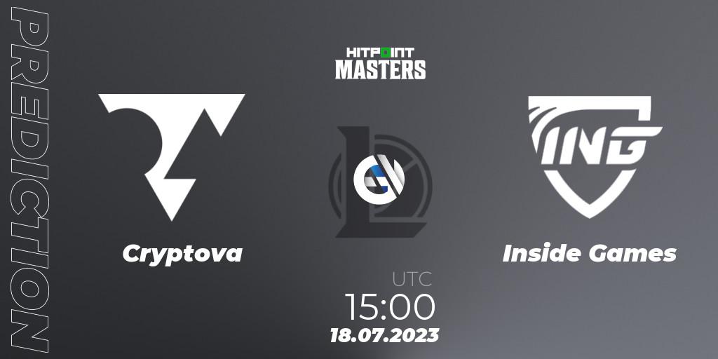 Cryptova vs Inside Games: Match Prediction. 23.06.2023 at 14:00, LoL, Hitpoint Masters Summer 2023 - Group Stage