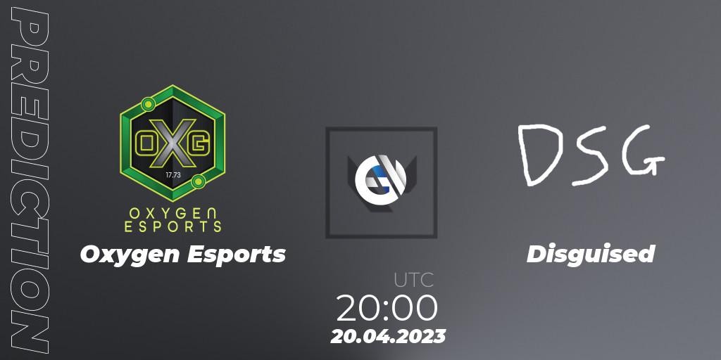 Oxygen Esports vs Disguised: Match Prediction. 20.04.2023 at 20:00, VALORANT, VCL North America Split 2 2023 Group A