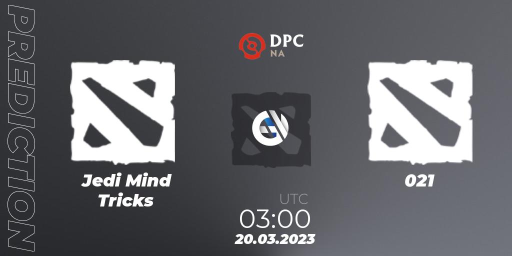 Jedi Mind Tricks vs 021: Match Prediction. 20.03.2023 at 01:00, Dota 2, DPC 2023 Tour 2: NA Closed Qualifier
