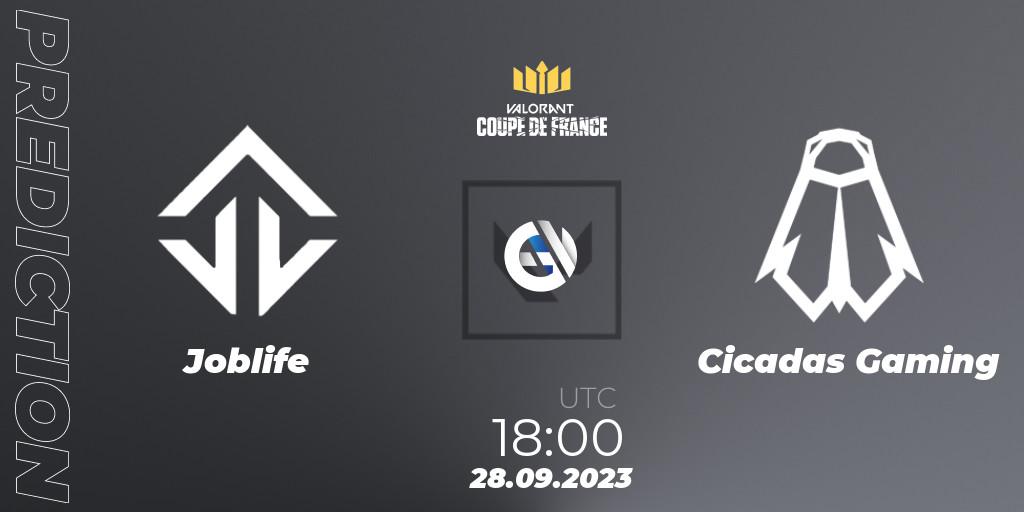 Joblife vs Cicadas Gaming: Match Prediction. 28.09.2023 at 18:30, VALORANT, VCL France: Revolution - Coupe De France 2023