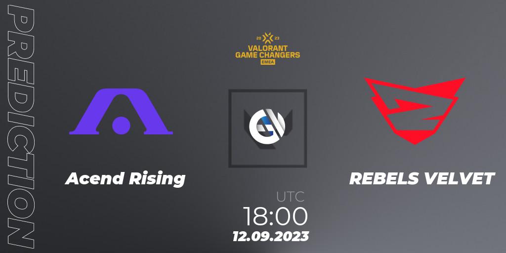 Acend Rising vs REBELS VELVET: Match Prediction. 12.09.2023 at 15:00, VALORANT, VCT 2023: Game Changers EMEA Stage 3 - Group Stage