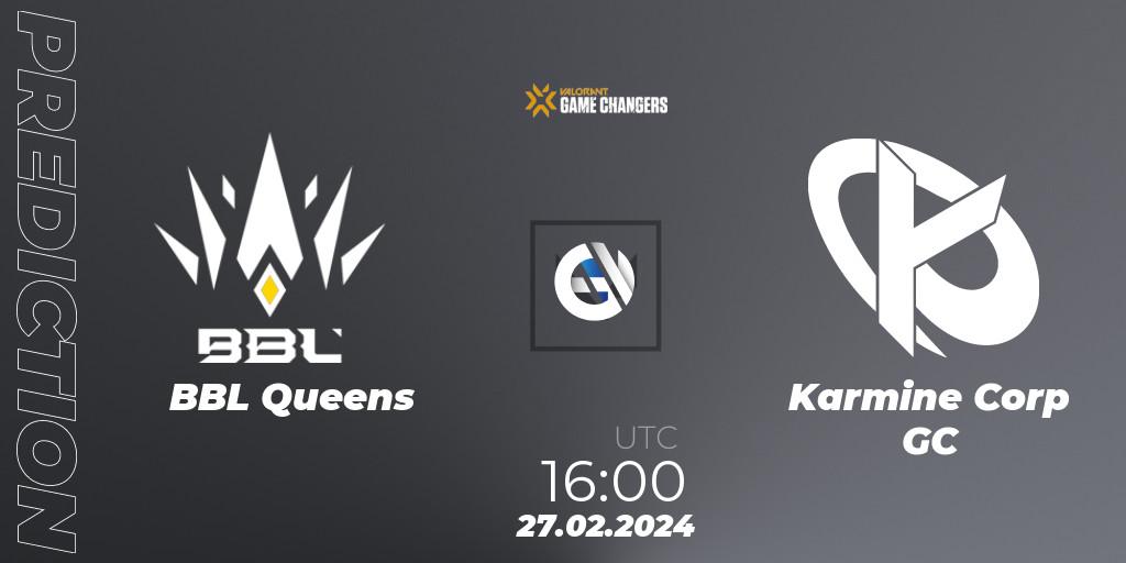BBL Queens vs Karmine Corp GC: Match Prediction. 27.02.2024 at 16:00, VALORANT, VCT 2024: Game Changers EMEA Stage 1