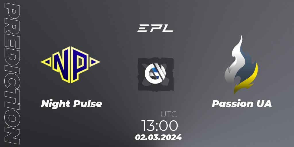 Night Pulse vs Passion UA: Match Prediction. 02.03.2024 at 13:00, Dota 2, European Pro League Season 17: Division 2