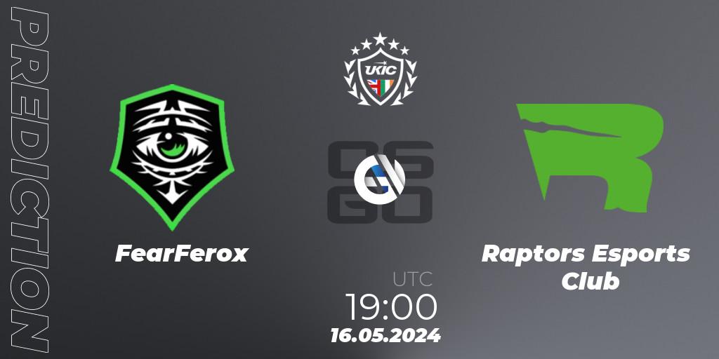FearFerox vs Raptors Esports Club: Match Prediction. 16.05.2024 at 19:00, Counter-Strike (CS2), UKIC League Season 2: Division 1