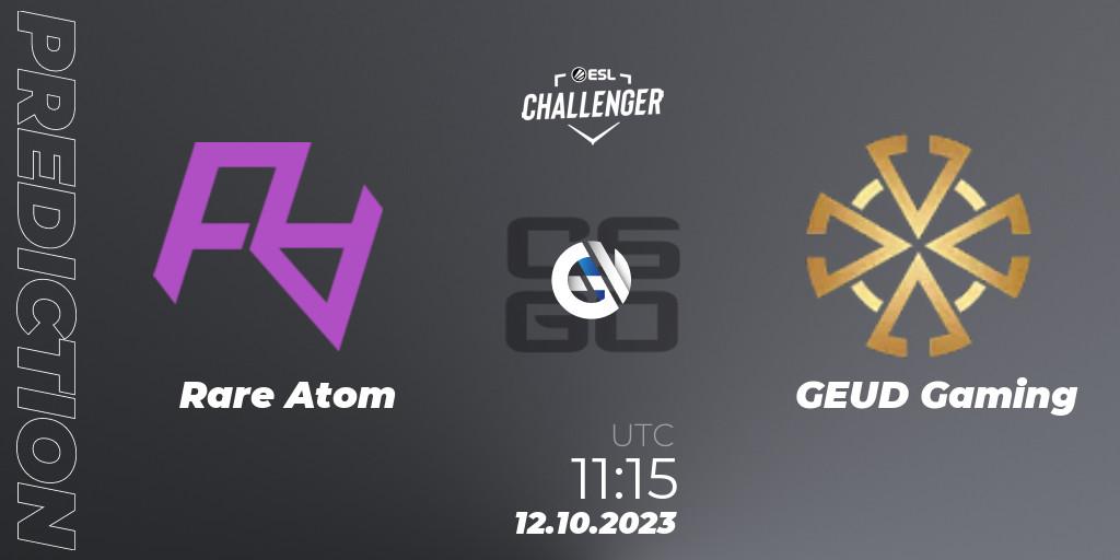 Rare Atom vs GEUD Gaming: Match Prediction. 12.10.2023 at 11:15, Counter-Strike (CS2), ESL Challenger at DreamHack Winter 2023: Asian Open Qualifier