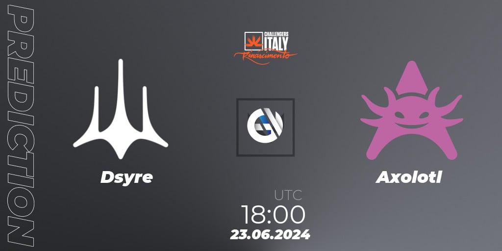 Dsyre vs Axolotl: Match Prediction. 23.06.2024 at 18:00, VALORANT, VALORANT Challengers 2024 Italy: Rinascimento Split 2