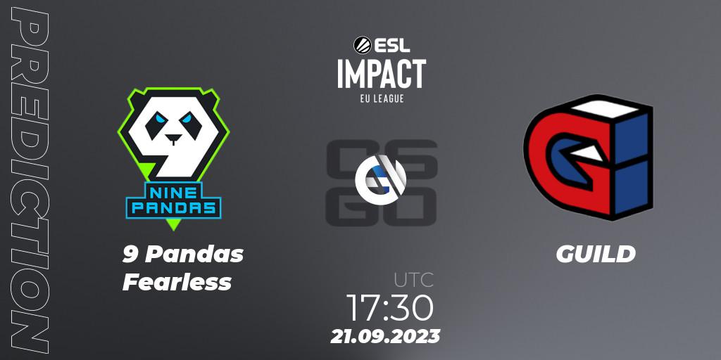 9 Pandas Fearless vs GUILD: Match Prediction. 21.09.23, CS2 (CS:GO), ESL Impact League Season 4: European Division