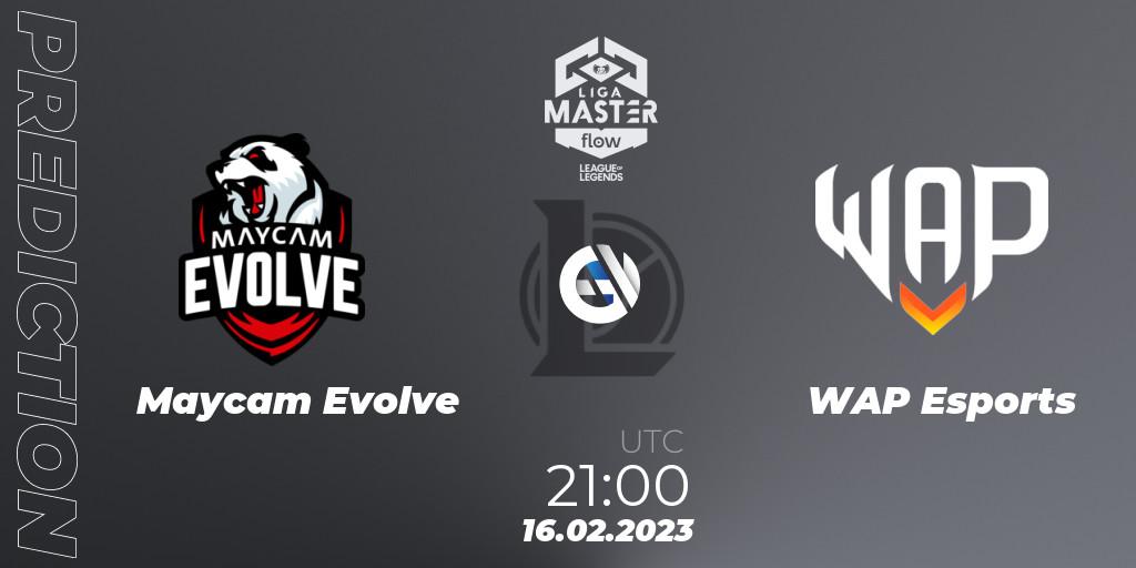 Maycam Evolve vs WAP Esports: Match Prediction. 16.02.23, LoL, Liga Master Opening 2023 - Group Stage