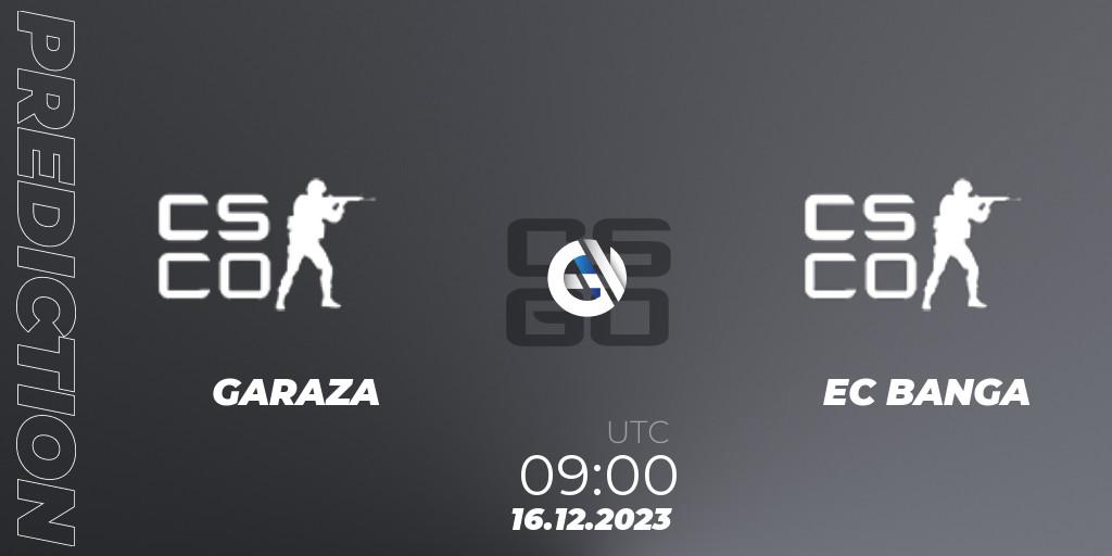 Garaza vs EC BANGA: Match Prediction. 16.12.2023 at 09:00, Counter-Strike (CS2), kleverr Virsliga Season 1 Finals
