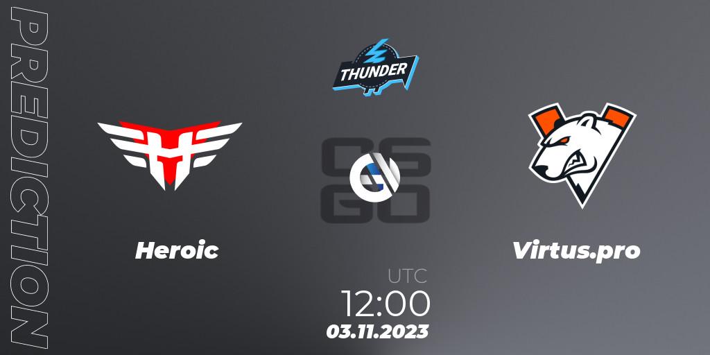 Heroic vs Virtus.pro: Match Prediction. 04.11.2023 at 12:00, Counter-Strike (CS2), Thunderpick CS:GO World Championship 2023