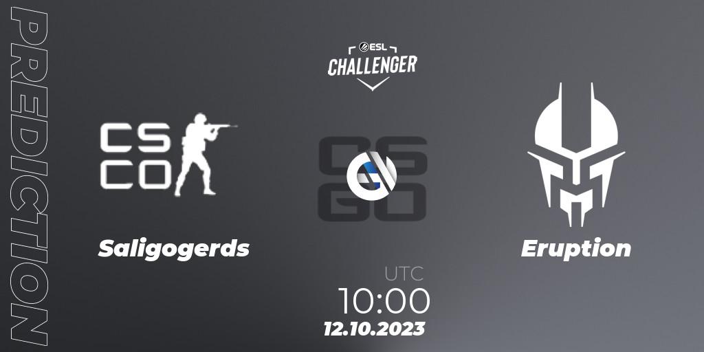 Saligogerds vs Eruption: Match Prediction. 12.10.2023 at 10:10, Counter-Strike (CS2), ESL Challenger at DreamHack Winter 2023: Asian Open Qualifier