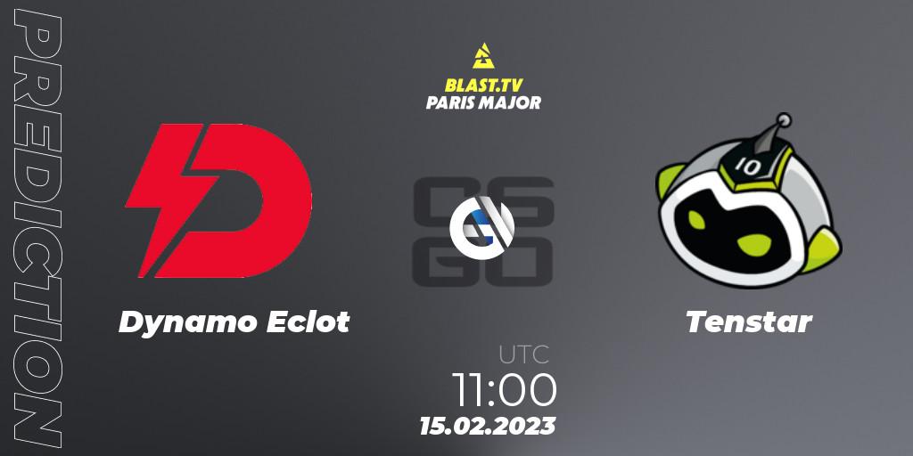 Dynamo Eclot vs Tenstar: Match Prediction. 15.02.23, CS2 (CS:GO), BLAST.tv Paris Major 2023 Europe RMR Open Qualifier 2