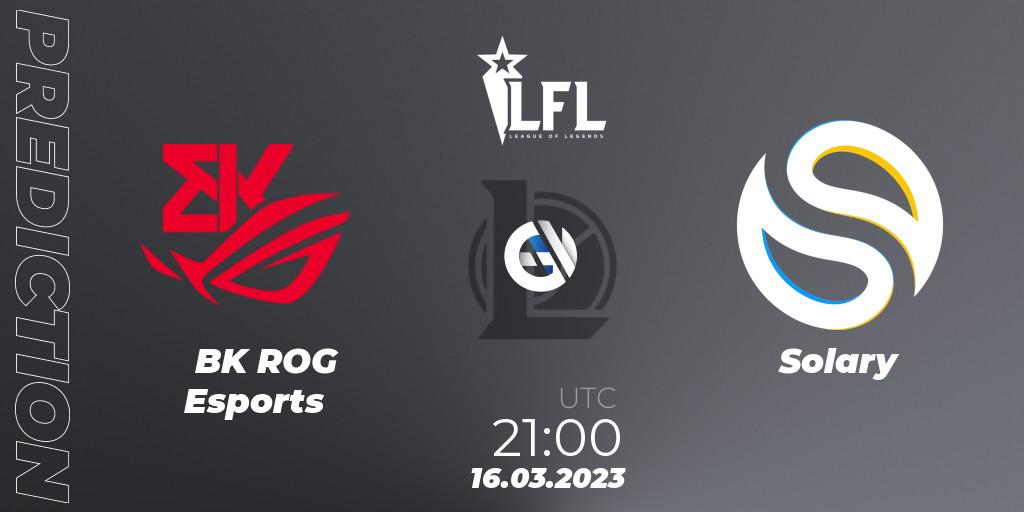 BK ROG Esports vs Solary: Match Prediction. 16.03.2023 at 21:00, LoL, LFL Spring 2023 - Group Stage