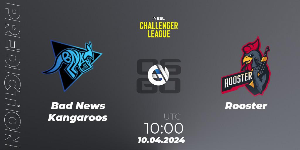 Bad News Kangaroos vs Rooster: Match Prediction. 10.04.2024 at 10:00, Counter-Strike (CS2), ESL Challenger League Season 47: Oceania