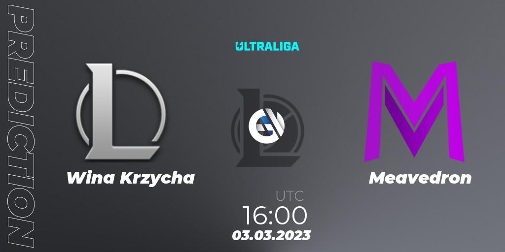 Wina Krzycha vs Meavedron: Match Prediction. 03.03.2023 at 16:00, LoL, Ultraliga 2nd Division Season 6
