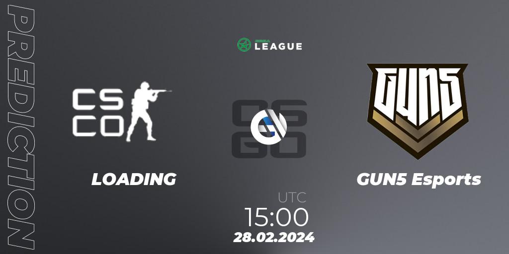 LOADING vs GUN5 Esports: Match Prediction. 28.02.2024 at 15:00, Counter-Strike (CS2), ESEA Season 48: Advanced Division - Europe