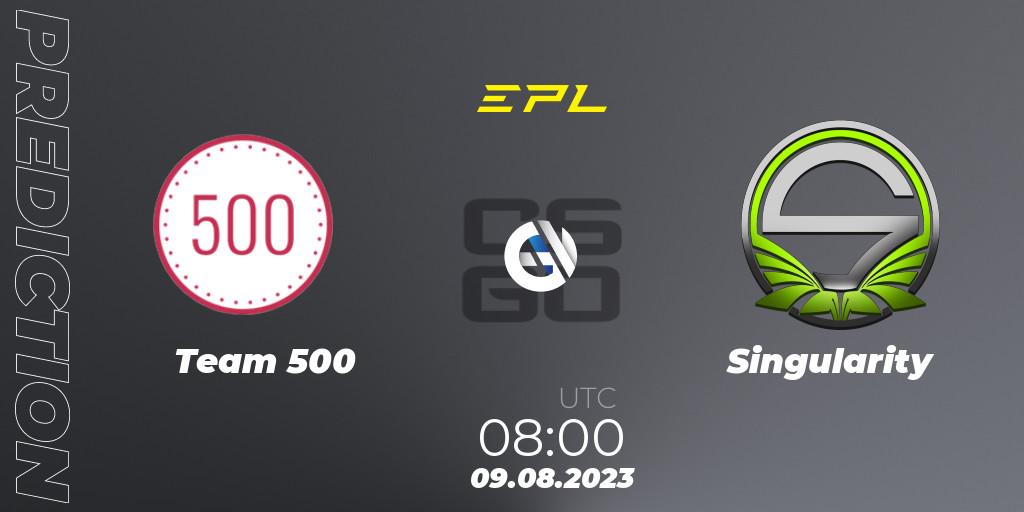 Team 500 vs Singularity: Match Prediction. 09.08.2023 at 08:00, Counter-Strike (CS2), European Pro League Season 10: Division 2