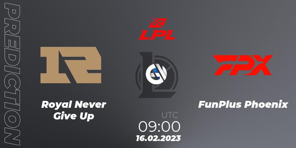 Royal Never Give Up vs FunPlus Phoenix: Match Prediction. 16.02.23, LoL, LPL Spring 2023 - Group Stage